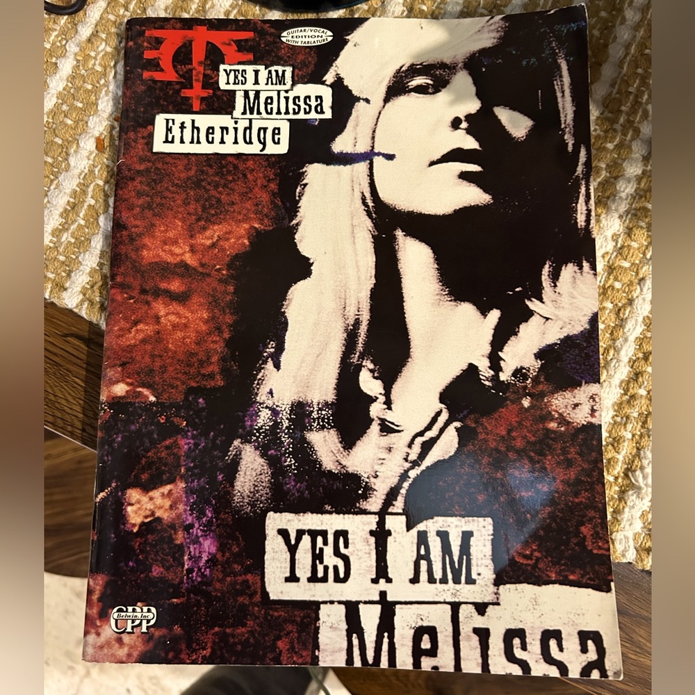 Melissa Etheridge Yes I Am guitar and vocal EDITION with Tablature 1993 Book